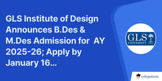 GLS Institute of Design Announces B.Des & M.Des Admission for  AY 2025-26; Apply by January 16